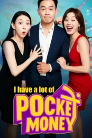 At 30, I Have a Lot of Pocket Money(Complete)